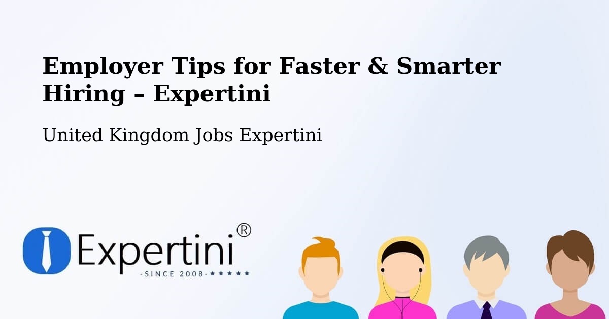 Employer Tips for Hiring & Recruitment – Camblesforth - Camblesforth, United Kingdom Jobs Expertini
